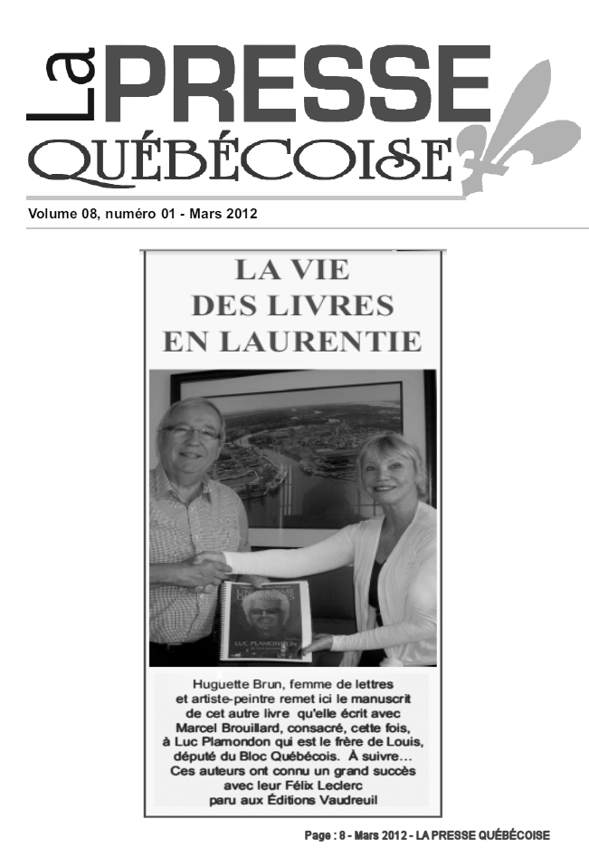 Article paru dans La Presse Québécoise mars 2012.